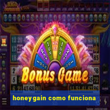 honeygain como funciona